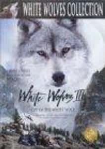 White Wolves 3: Cry of The White Wolf