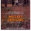 Steve Buscemi, Frances McDormand, Marcia Gay Harden   Miller's Crossing is a 1990 American film by the Coen brothers and starring Gabriel Byrne, Marcia Gay Harden, John Turturro, Jon Polito, J. E. Freeman, and Albert Finney.