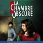 La Chambre obscure is listed (or ranked) 32 on the list Canal+ Movies List