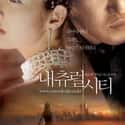 Yoo Ji-tae, Yoon Chan, Shin Gu   Natural City is a 2003 South Korean science fiction film about a colony world that integrates robots, androids and cyborgs amongst the population.