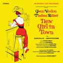 George Abbott , Bob Merrill   New Girl in Town is a musical with a book by George Abbott and music and lyrics by Bob Merrill based on Eugene O'Neill's 1921 gloomy play Anna Christie, about a prostitute who tries to live down...