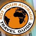 Not Your Average Travel Guide on Random Best Travel Channel TV Shows