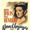 1942   Now, Voyager is a 1942 American drama film starring Bette Davis, Paul Henreid, and Claude Rains, and directed by Irving Rapper.