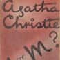 N or M? is listed (or ranked) 18 on the list My Ranking of All Agatha Christie Full Length Mysteries