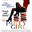 Liev Schreiber, Christine Taylor, Parker Posey   Party Girl is a 1995 film directed by Daisy von Scherler Mayer starring Parker Posey.