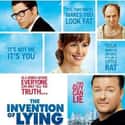Jennifer Garner, Tina Fey, Edward Norton   The Invention of Lying is a 2009 fantasy romantic comedy film that was written and directed by Ricky Gervais and Matthew Robinson.