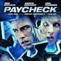 Ben Affleck, Uma Thurman, Paul Giamatti   Paycheck is a 2003 sci-fi thriller film based on the short story of the same name by science fiction writer Philip K. Dick.