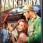 A Yank in Libya is listed (or ranked) 12 on the list List of All Movies Released in 1942