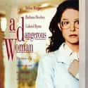 A Dangerous Woman on Random Best 90s Movies On Netflix