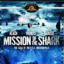 Mission of the Shark: The Saga of the U.S.S. Indianapolis on Random Scariest Ship Horror Movies Set on Sea