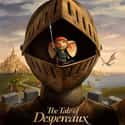 2008   The Tale of Despereaux is a 2008 British-American-French computer-animated adventure fantasy comedy family film directed by Sam Fell and Robert Stevenhagen and produced by Gary Ross and Allison...