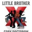 Cory Doctorow   Little Brother is a novel by Cory Doctorow, published by Tor Books. It was released on April 29, 2008.