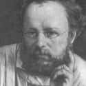 Dec. at 56 (1809-1865)   Pierre-Joseph Proudhon was a French politician and the founder of mutualist philosophy.