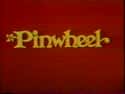 Pinwheel on Random Best Puppet TV Shows