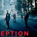 Inception is listed (or ranked) 26 on the list The Best Movies of All Time