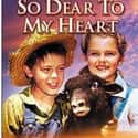 1948   So Dear to My Heart is a 1949 feature film produced by Walt Disney, whose world premiere was in Indianapolis on January 19, 1949, released by RKO Radio Pictures.