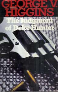 The Judgement of Deke Hunter
