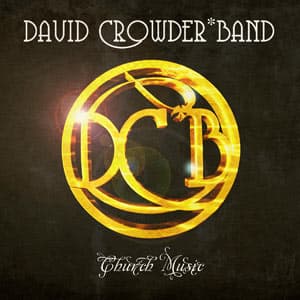 List of All Top David Crowder Band Albums, Ranked