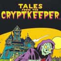 Tales from the Cryptkeeper on Random Best Animated Horror Series