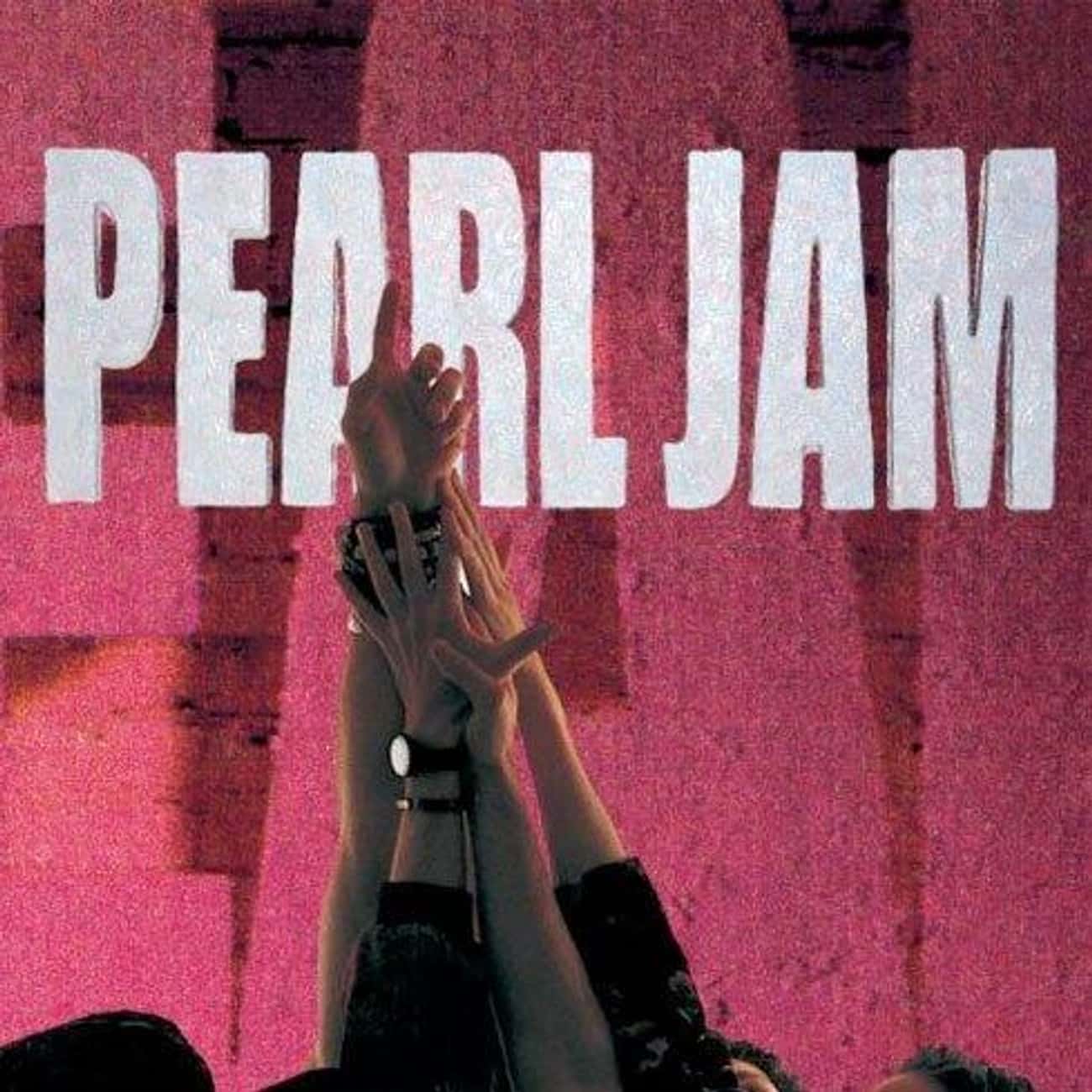 'Ten' - Pearl Jam