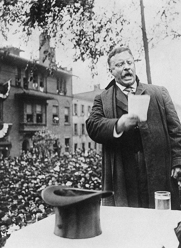 Teddy Roosevelt Was Shot Before Giving A Campaign Speech - And Gave The Speech Anyway
