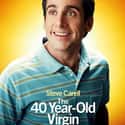 Elizabeth Banks, Kat Dennings, Steve Carell   The 40-Year-Old Virgin is a 2005 American romantic comedy film written, produced and directed by Judd Apatow, about a middle-aged man's journey to finally lose their virginity.