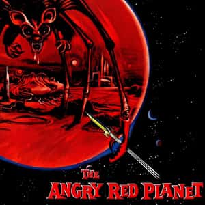 The Angry Red Planet
