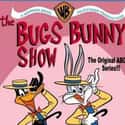 The Bugs Bunny Show on Random Very Best Cartoon TV Shows
