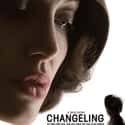 Changeling on Random Very Best Angelina Jolie Movies