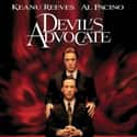 Charlize Theron, Al Pacino, Keanu Reeves   The Devil's Advocate is a 1997 American mystery thriller film based on Andrew Neiderman's novel of the same name.