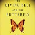 Jean-Dominique Bauby   The Diving-Bell and the Butterfly is a book by Jean-Dominique Bauby.