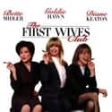 Sarah Jessica Parker, Goldie Hawn, Heather Locklear   The First Wives Club is a 1996 comedy film, based on the best-selling 1992 novel of the same name by Olivia Goldsmith.