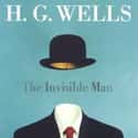 H. G. Wells   The Invisible Man is a science fiction novella by H. G. Wells published in 1897. Originally serialized in Pearson's Weekly in 1897, it was published as a novel the same year.