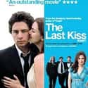 The Last Kiss on Random Best Movies About Infidelity