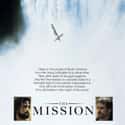 Robert De Niro, Liam Neeson, Jeremy Irons   Ennio Morricone  The Mission is a 1986 British drama film about the experiences of a Jesuit missionary in 18th century South America.