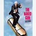 The Naked Gun: From the Files of Police Squad! on Random Greatest Guilty Pleasure Movies