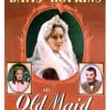 The Old Maid on Random Best Bette Davis Movies