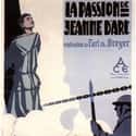 1928   The Passion of Joan of Arc is a 1928 silent French film based on the actual record of the trial of Joan of Arc.