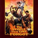 Doug McClure, Patrick Wayne, David Prowse   The People That Time Forgot is a 1977 fantasy/adventure film based on the novel The People That Time Forgot and Out of Time's Abyss by Edgar Rice Burroughs.