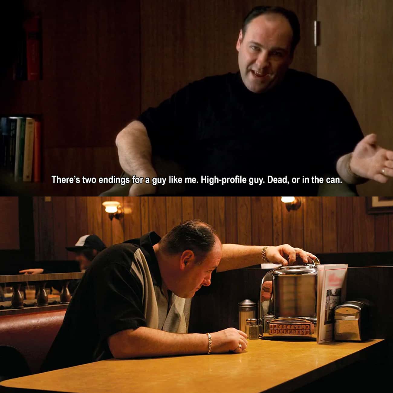 In 'The Sopranos,' Tony Soprano Says, 'There's Two Endings For A Guy Like Me: Dead Or In The Can' - The Finale Ends With Him Either Being Shot Or Indicted 