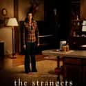 Metacritic score: 47 The Strangers is a 2008 American horror film written and directed by Bryan Bertino and starring Liv Tyler and Scott Speedman as a young couple who are terrorized by three masked assailants, who...