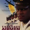 John Lithgow, Cuba Gooding Jr., Laurence Fishburne   The Tuskegee Airmen is a 1995 HBO television movie based on the exploits of an actual groundbreaking unit, the first African American combat pilots in the United States Army Air Corps, that...
