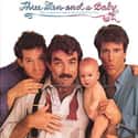Tom Selleck, Ted Danson, Steve Guttenberg   Three Men and a Baby is a 1987 comedy film directed by Leonard Nimoy, and starring Tom Selleck, Steve Guttenberg, Ted Danson and Nancy Travis.