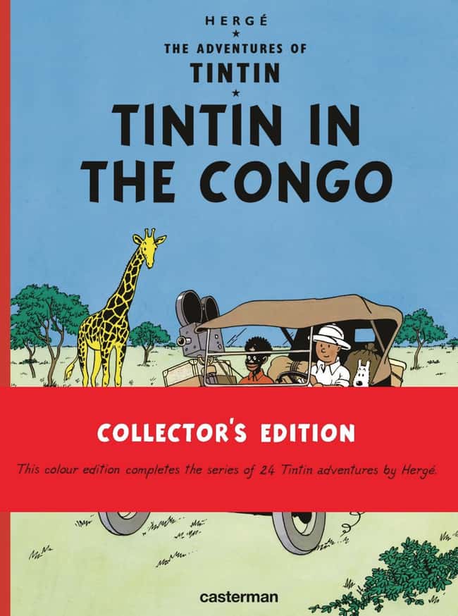 Tintin in the Congo is listed (or ranked) 6 on the list The Most Racist Moments in Comics