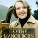 To the Manor Born on Random Best British Sitcoms