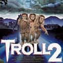 Troll 2 on Random Worst Part II Movie Sequels