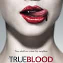Anna Paquin, Stephen Moyer, Sam Trammell   See: The Best Seasons of True Blood True Blood is an American television drama series produced and created by Alan Ball.