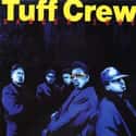 Back to Wreck Shop, Danger Zone, Still Dangerous   Tuff Crew were a hip hop group from Philadelphia, Pennsylvania, dubbed "Philly's first Rap Supergroup". Members included Ice Dog, L. A.