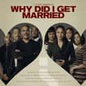 Why Did I Get Married? on Random Best Tyler Perry Movies