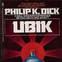 Philip K. Dick   Ubik is a 1969 science fiction novel by American writer Philip K. Dick.